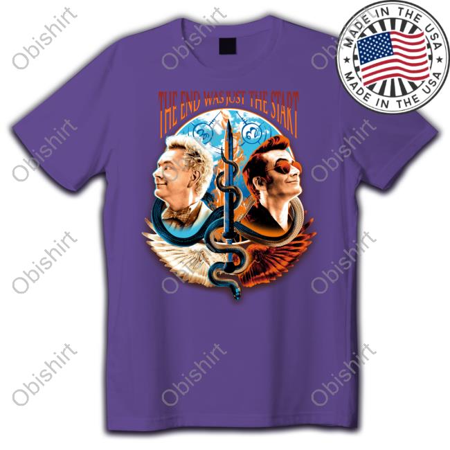 Good Omens The End Was Just The Start Shirts