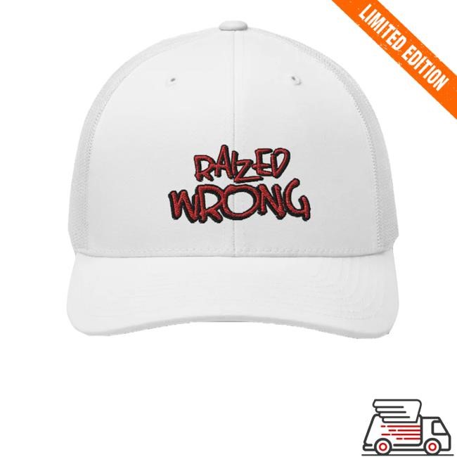 Raizedwrong Merch Raized Wrong Hat