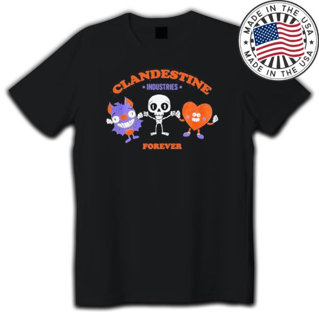 Official Clandestine Industries Forever Shirt