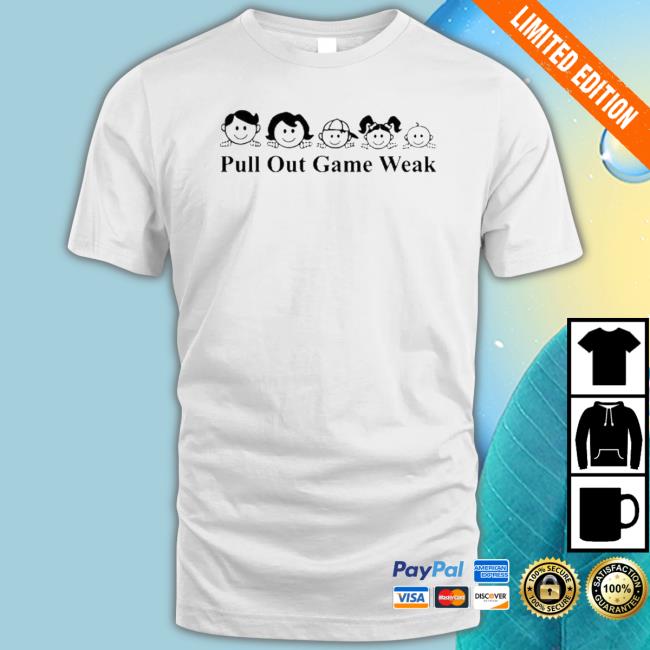 Trashcan Paul Pull Out Game Weak Big Mistake shirt, hoodie, tank top, sweater and long sleeve t-shirt