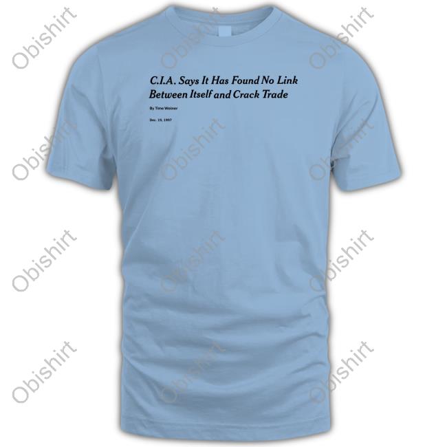 Breenisterrible Cia Says It Has Found No Link Between Itself And Crack Trade Hooded Sweatshirt