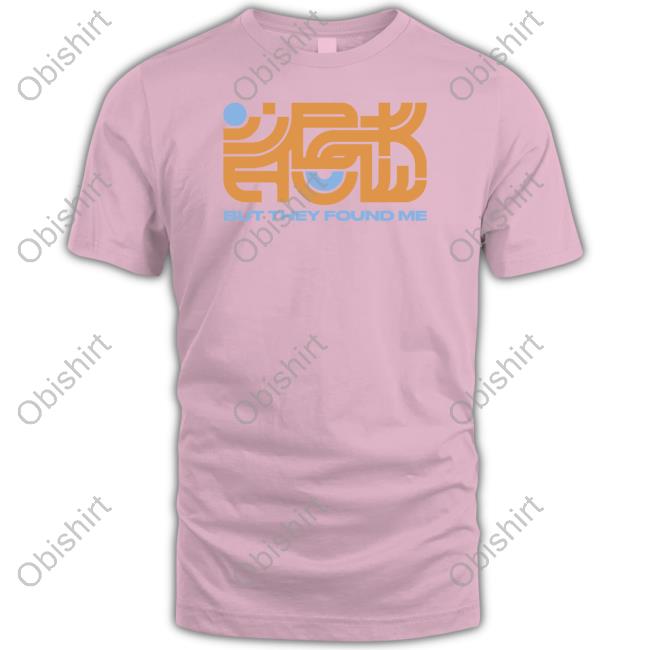 But They Found Me Interlocked Logo Tee
