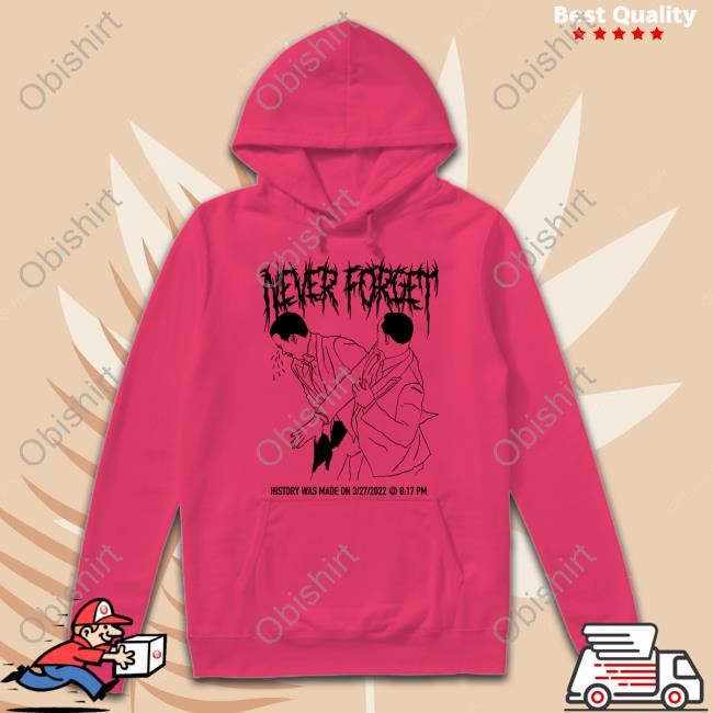 Never Forget History Was Made On 3-27-2022 Tee