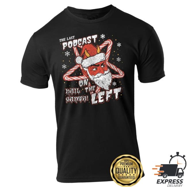 Trending Last Podcast Merch Shop Hail Santa Hoodie