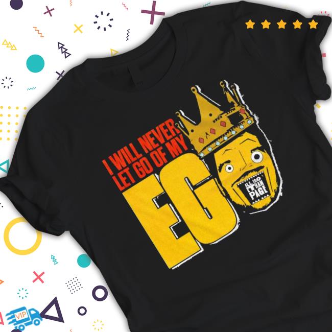 All Elite Wrestling Ethan Page – Never Let Go Shirt