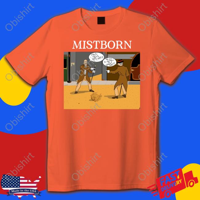 Mistborn Shirt