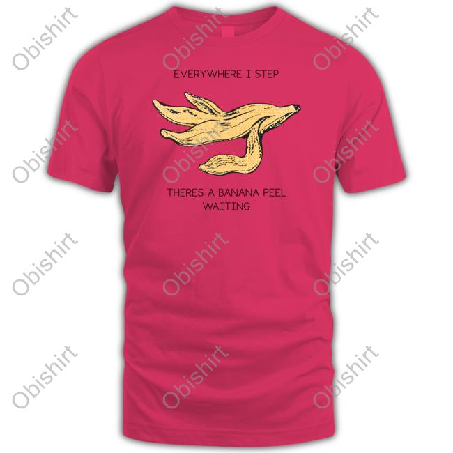 Goodshirts Everywhere I Step There's A Banana Peel Waiting Hoodie