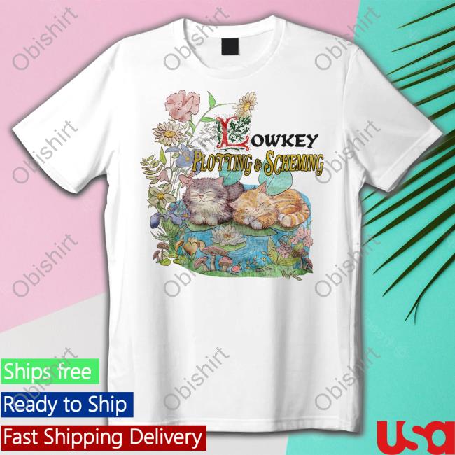 Jmcgg Cats Lowkey Plotting And Scheming Tee