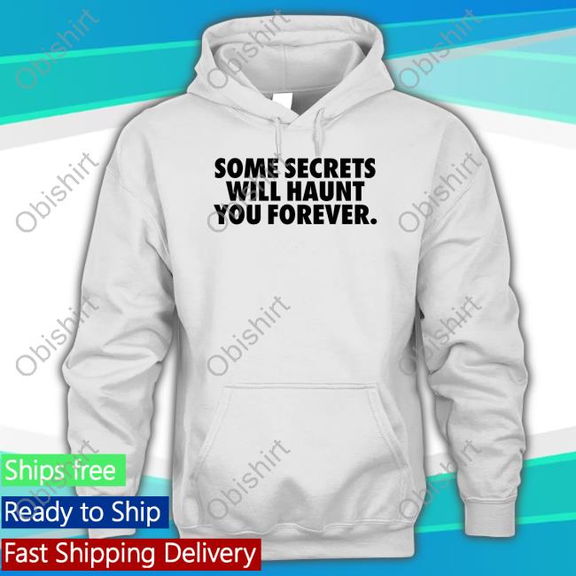 Rapdirect Some Secrets Will Haunt You Forever Tee Shirt