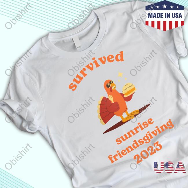 Survived Sunrise Friendsgiving 2023 Sweater Kaderauhi
