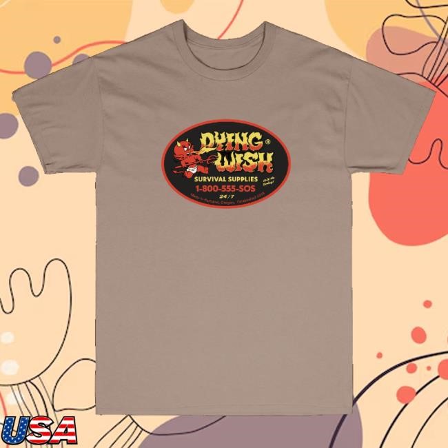 Official Dying Wish Merch Survival Supplies T-Shirt