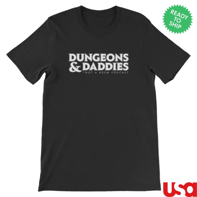 Official Dungeons And Daddies Merch Store Dungeons & Daddies Logo Attractive Shirt Dungeonsanddaddies Shop Christmas Shopping!
