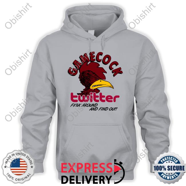 Gamecock Twitter Fuck Around And Find Out Tee Shirt