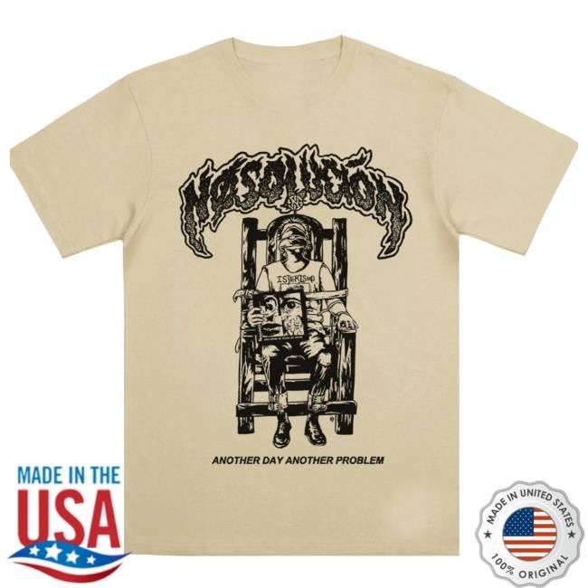 No Solution Merch Store Last Shirts