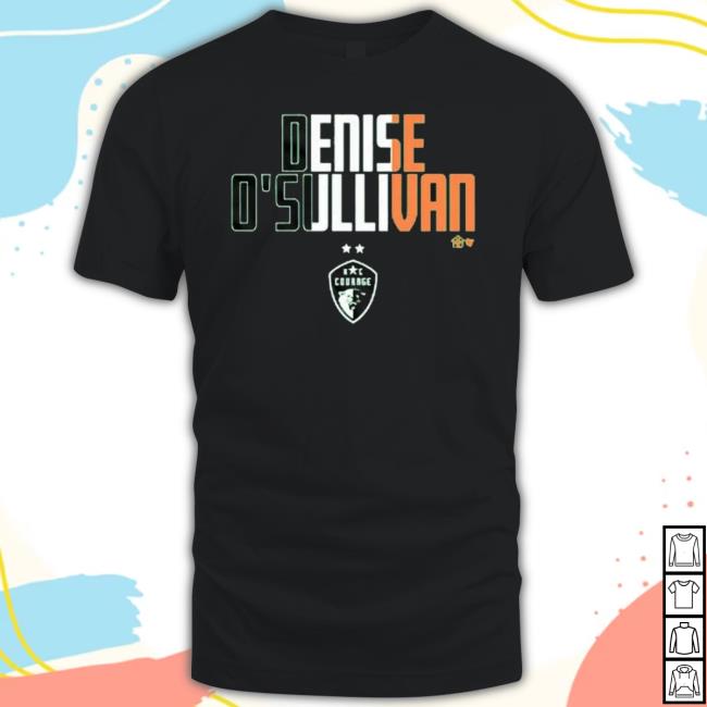 Official Denise O’Sullivan Ireland Nc Courage Shirt