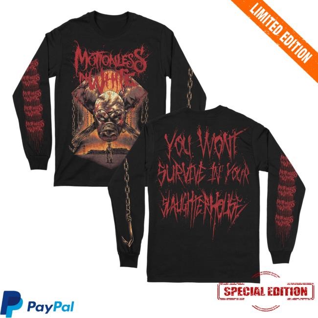 Official Kings Road Merch Slaughterhouse Crewneck Sweatshirt Motionless In White You Wout Survive In Your Slaughterhouse