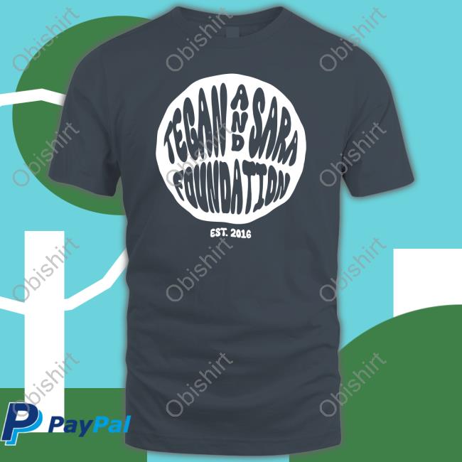 Tegan And Sara Foundation Tsf Circle Badge T Shirt