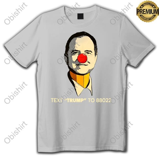 Shem Horne Adam Schiff Clown Face Text Trump To 88022 Sweatshirt