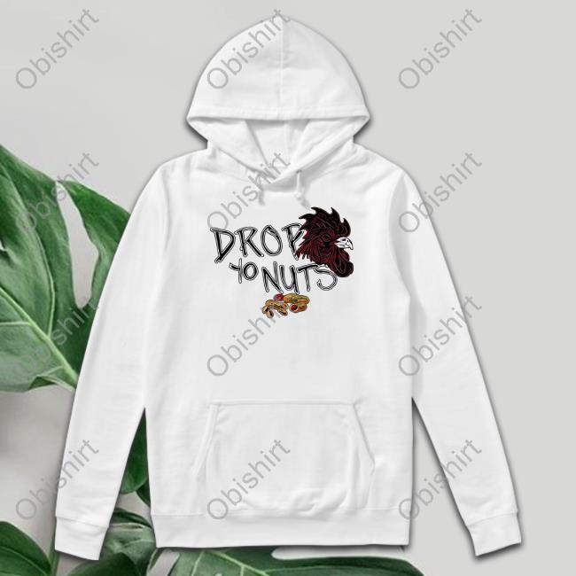 Drop Yo Nuts Shirt
