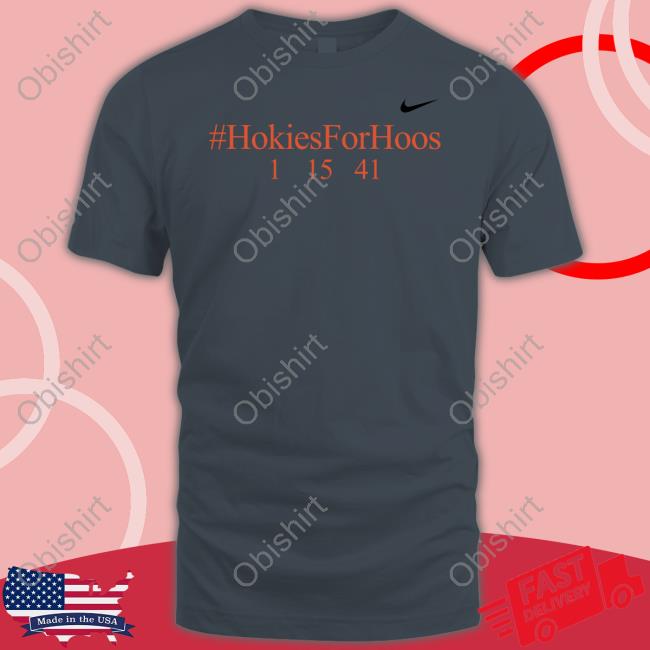 Virginia Tech Women's Basketball Hokies For Hoos 1 15 41 T Shirt