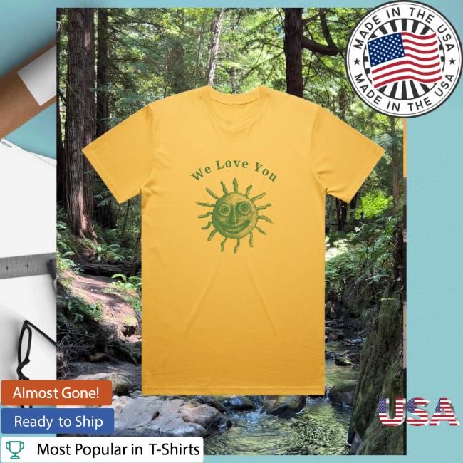 We Love You Store Merch Shop We Love You T-Shirt In Mustard Green