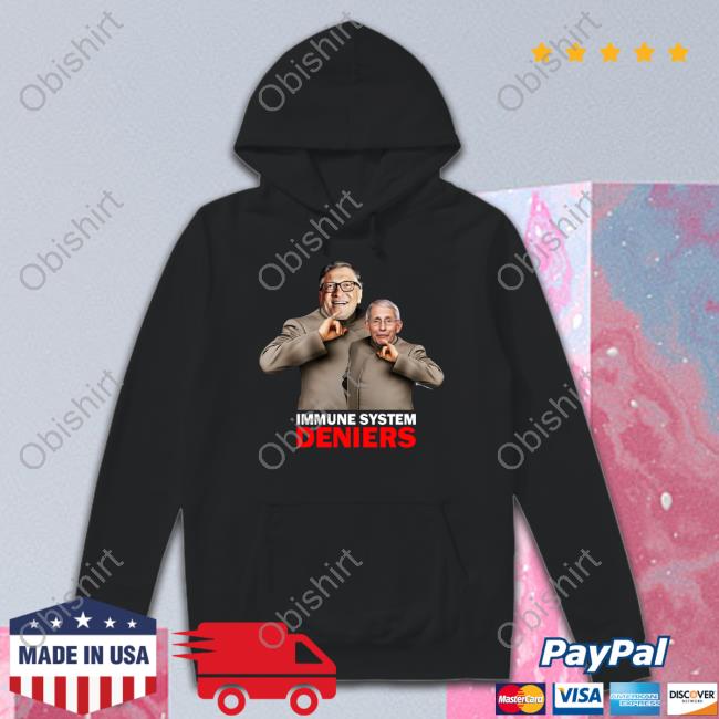 Immune System Deniers Shirts Thebestpoliticalshirts Merch