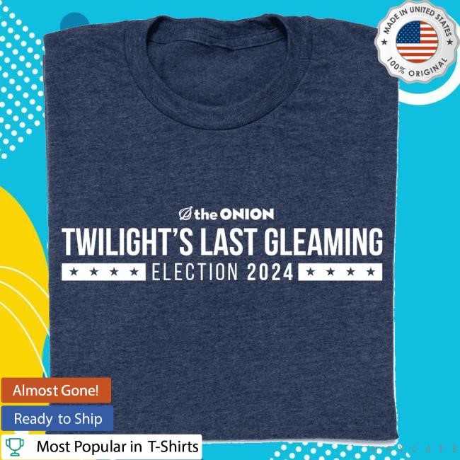 The Onion Store 'Twilight's Last Gleaming' Special Election Coverage Tee Shirt