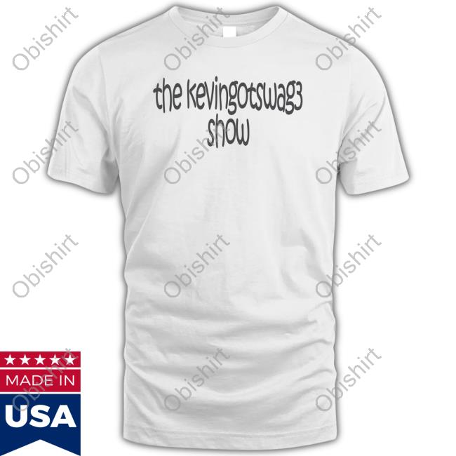 Kevingotswag3 T-Shirt