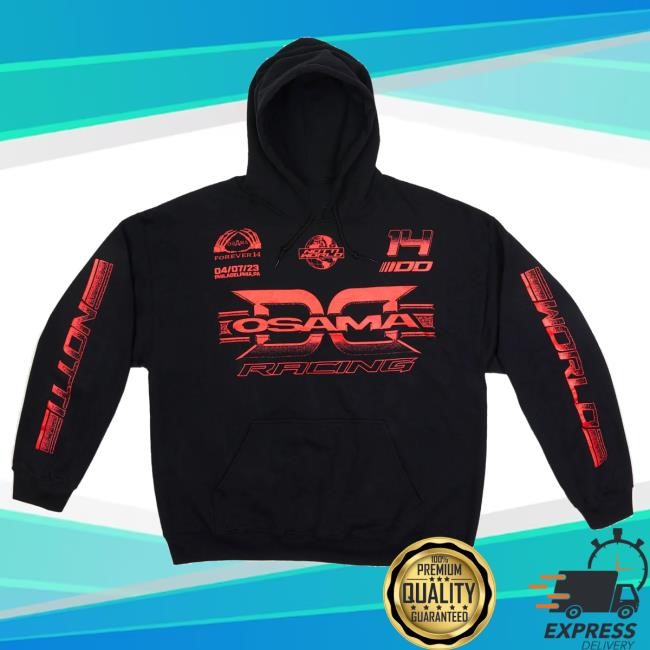Official Dd Osama Wrld Merch Limited Edition Racing Black Pullover Funny Shirt