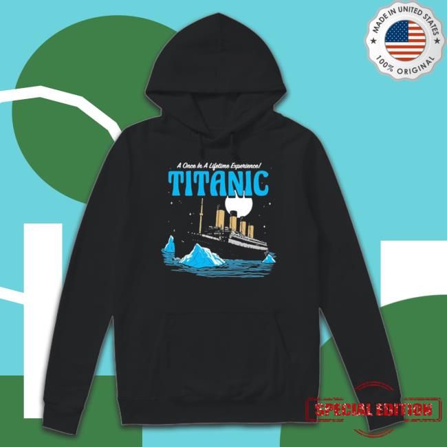 Official Harebrained A Once In A Lifetime Experience Titanic shirt