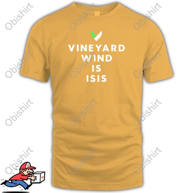 Nantucket Current Vineyard Wind Is Isis Tee Vineyard Wind Is Isis Sweatshirt