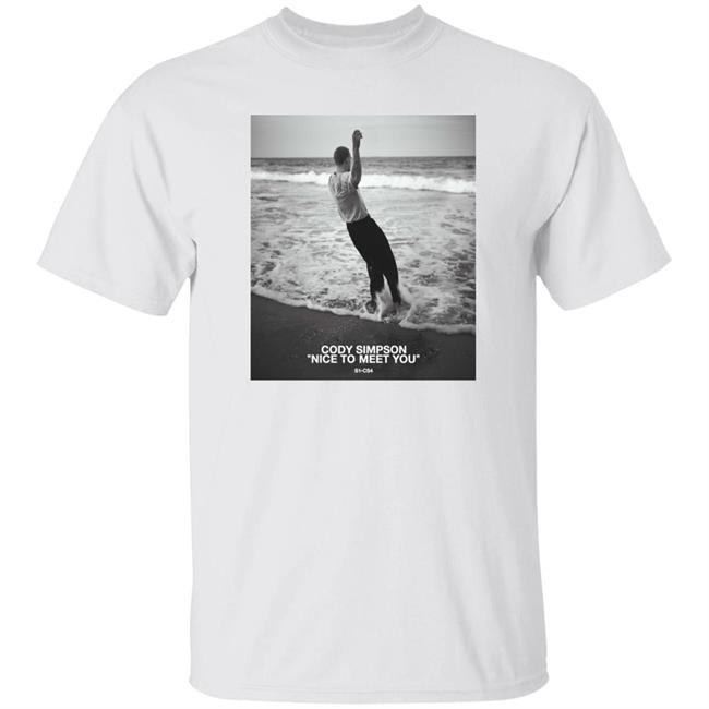 Cody Simpson Nice To Meet You Shirt Cody Simpson Merch Cody Simpson S1-Cs4 T Shirt