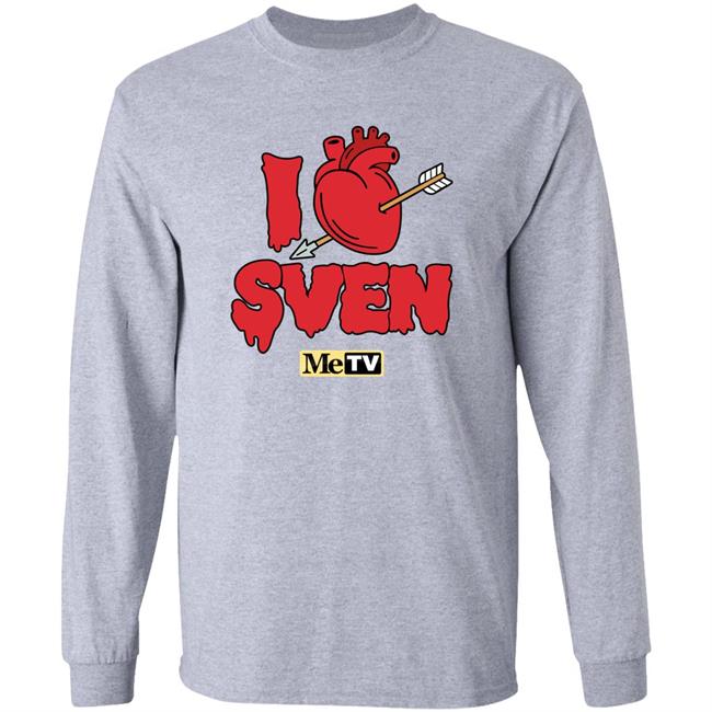 Metv Store I Heart Sven Shirt I Love Sven Shirt