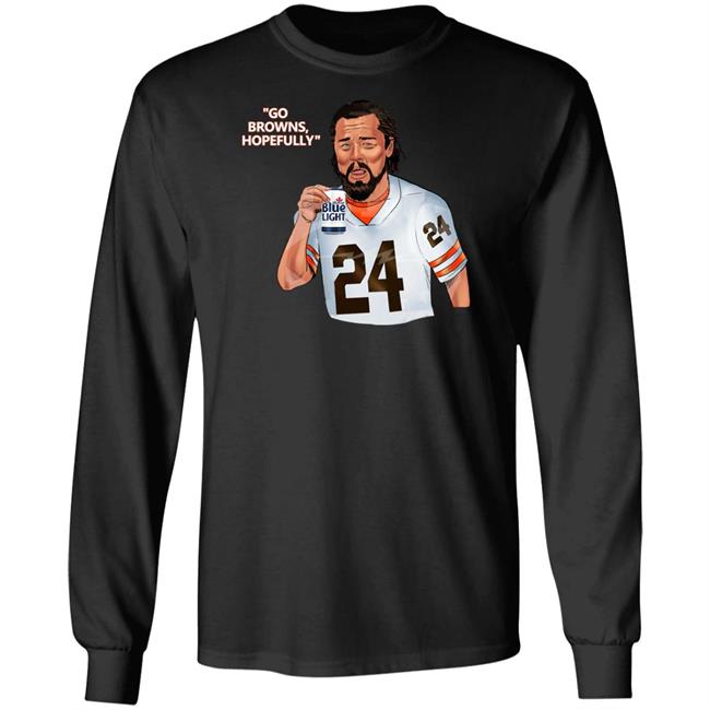 Go Browns Hopefully Hoodie Dave Bigplay Go Browns Hopefully Hoodie