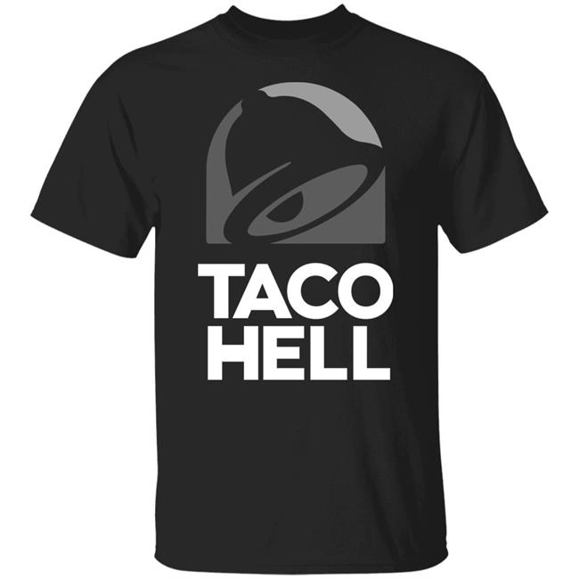 BlackCraftCult Taco Hell Shirt Taco Bell Taco Hell Shirt BlackCraftCult Taco Hell Shirt Taco Bell Taco Hell Shirt