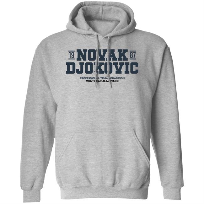 Novak Djokovic 1987 Professional Tennis Champion Monte Carlo Monaco Shirt Novak Djokovic 1987 Professional Tennis Champion Monte Carlo Monaco Shirt