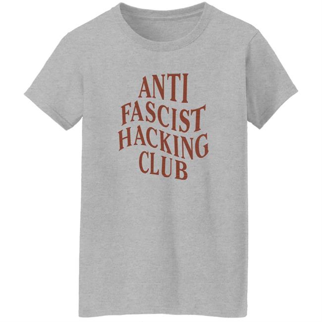 Katelyn Bowden Anti Fascist Hacking Club Shirt Katelyn Bowden Anti Fascist Hacking Club Shirt