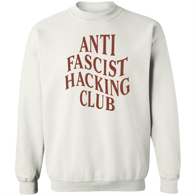 Katelyn Bowden Anti Fascist Hacking Club Shirt Katelyn Bowden Anti Fascist Hacking Club Shirt