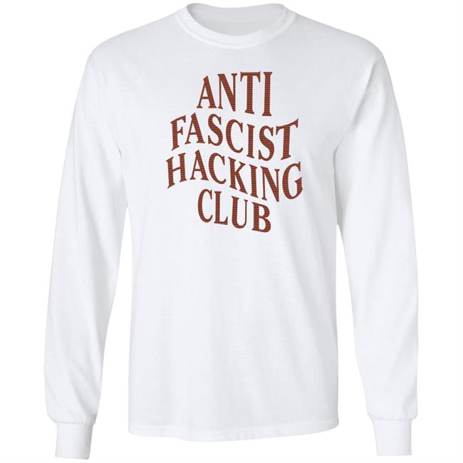 Katelyn Bowden Anti Fascist Hacking Club Shirt Katelyn Bowden Anti Fascist Hacking Club Shirt