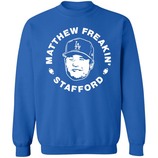 Matthew Freakin' Stafford Shirt Dan Orlovsky Matthew Freakin' Stafford Shirt Dan Orlovsky