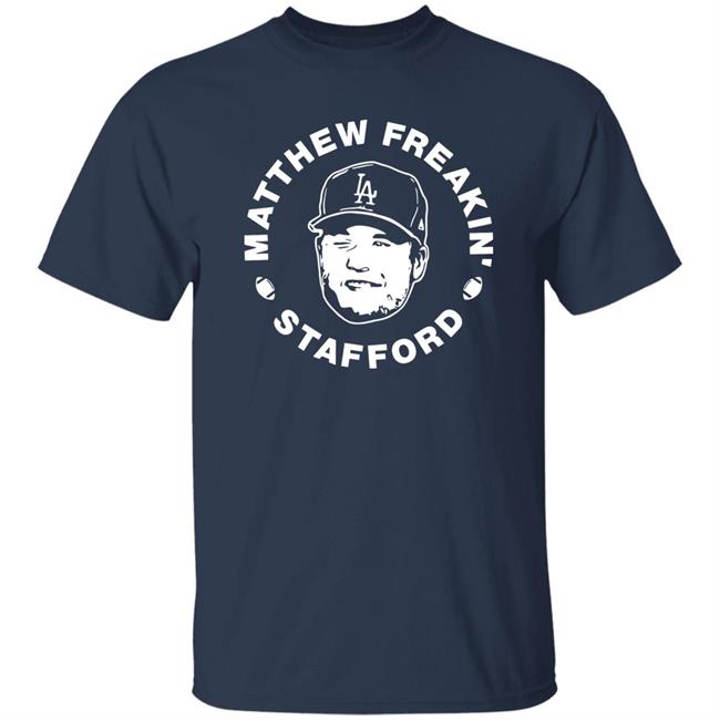 Matthew Freakin' Stafford Shirt Dan Orlovsky Matthew Freakin' Stafford Shirt Dan Orlovsky
