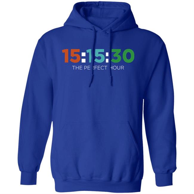 The Perfect Hour Hoodie Barstoolsports Merch The Perfect Hour Hoodie Barstoolsports Merch