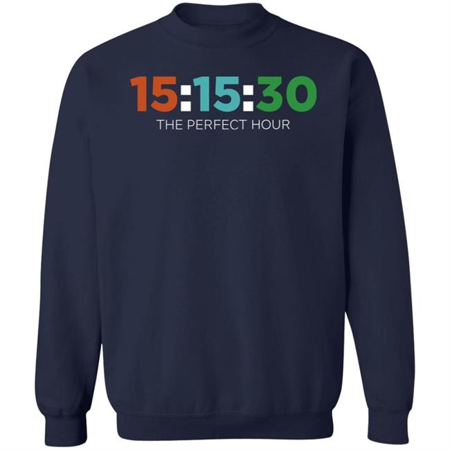 The Perfect Hour Hoodie Barstoolsports Merch The Perfect Hour Hoodie Barstoolsports Merch