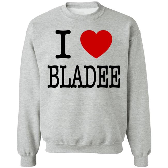 I Love Bladee Shirt Hoodie Sweatshirt I Love Bladee Shirt Hoodie Sweatshirt