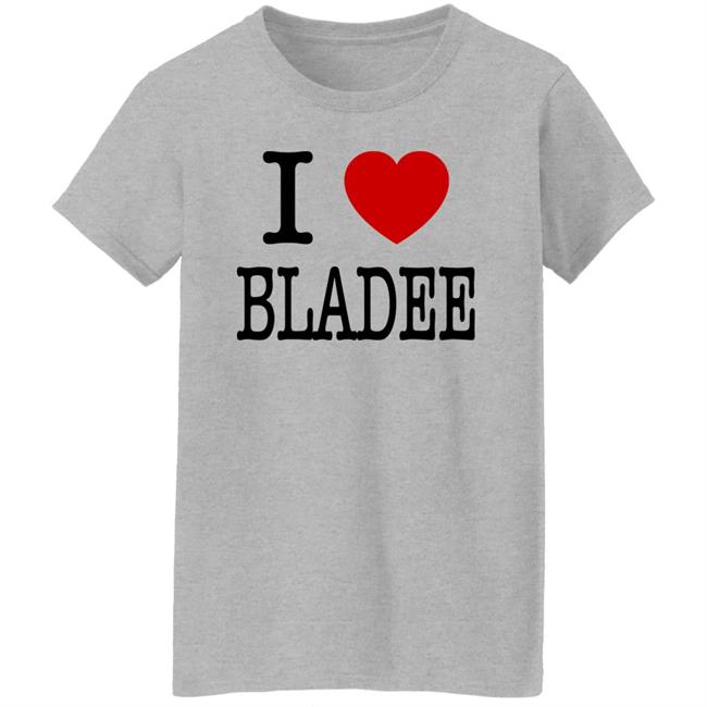 I Love Bladee Shirt Hoodie Sweatshirt I Love Bladee Shirt Hoodie Sweatshirt