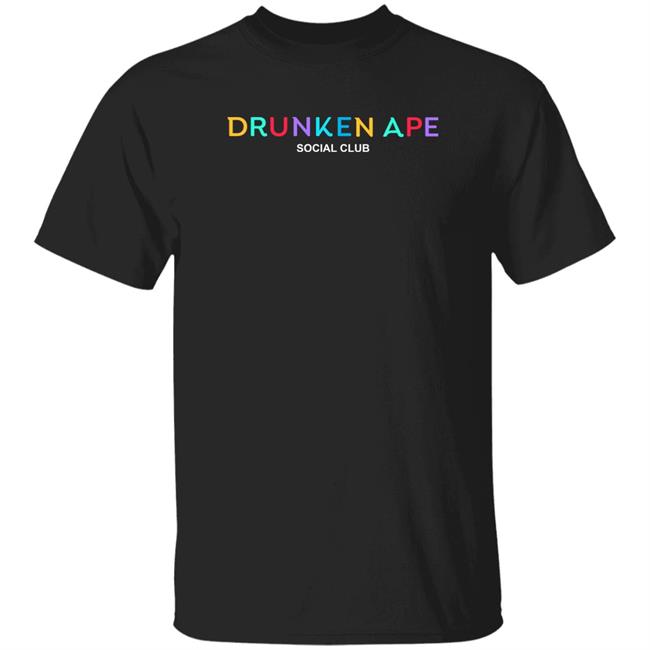 Drunken Ape Social Club Shirt Drunkenapesc Merch