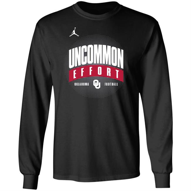 Uncommon Effort Oklahoma Football Shirt