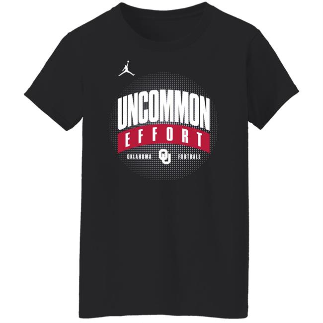 Uncommon Effort Oklahoma Football Shirt Uncommon Effort Oklahoma Football Shirt
