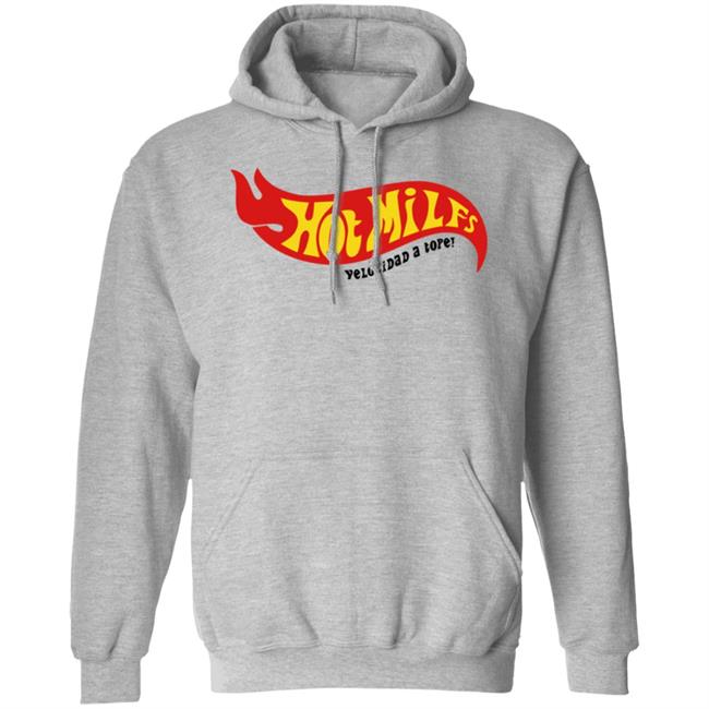 Hot Milfs Velocidad A Tope Shirt Nil Ojeda Hot Milfs Velocidad A Tope Shirt Nil Ojeda