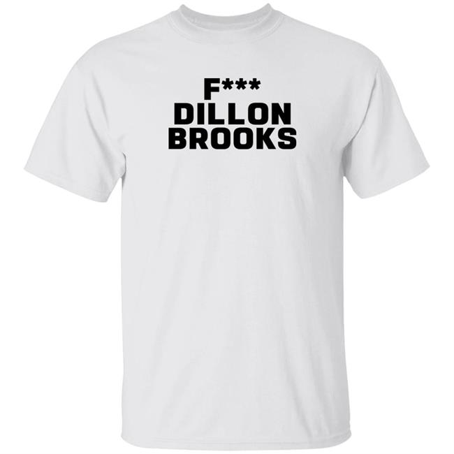 F*** Dillon Brooks Shirt Matt Carlo Fuck Dillon Brooks